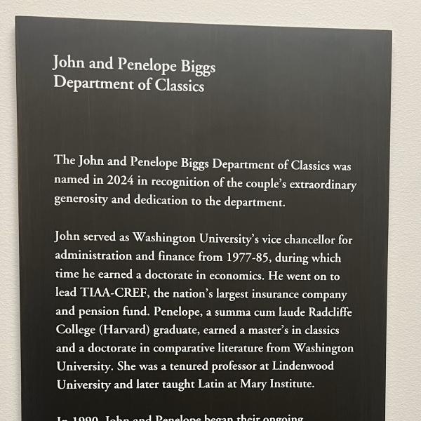 John and Penelope Biggs Department of Classics Welcomes New Plaque Honoring Its New Name